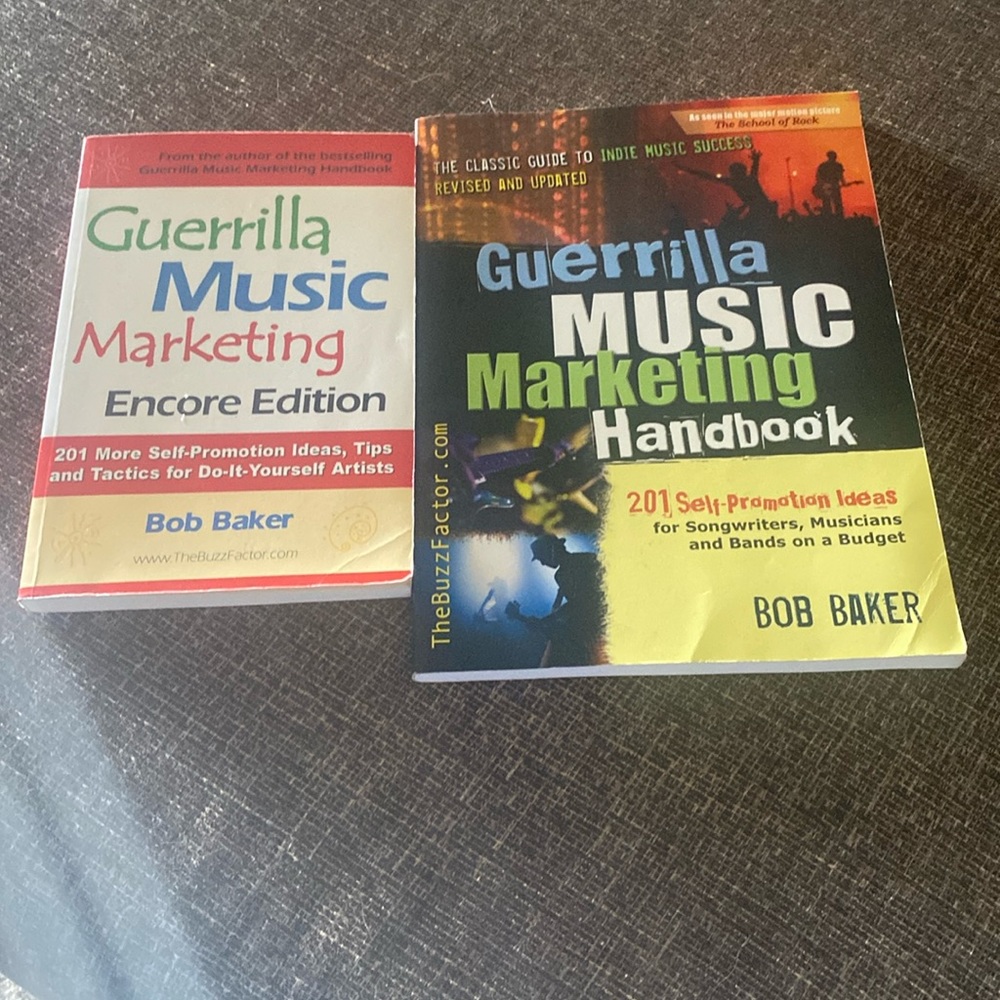 2006©️ by Bob Baker Guerrilla Music Marketing Encore Edition & 2007©️ handbook